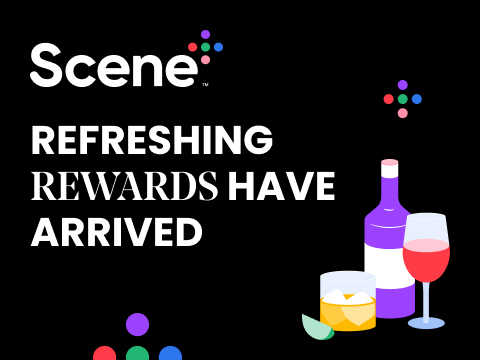 Text Reading 'Scene+ Refreshing Rewards have arrived.'